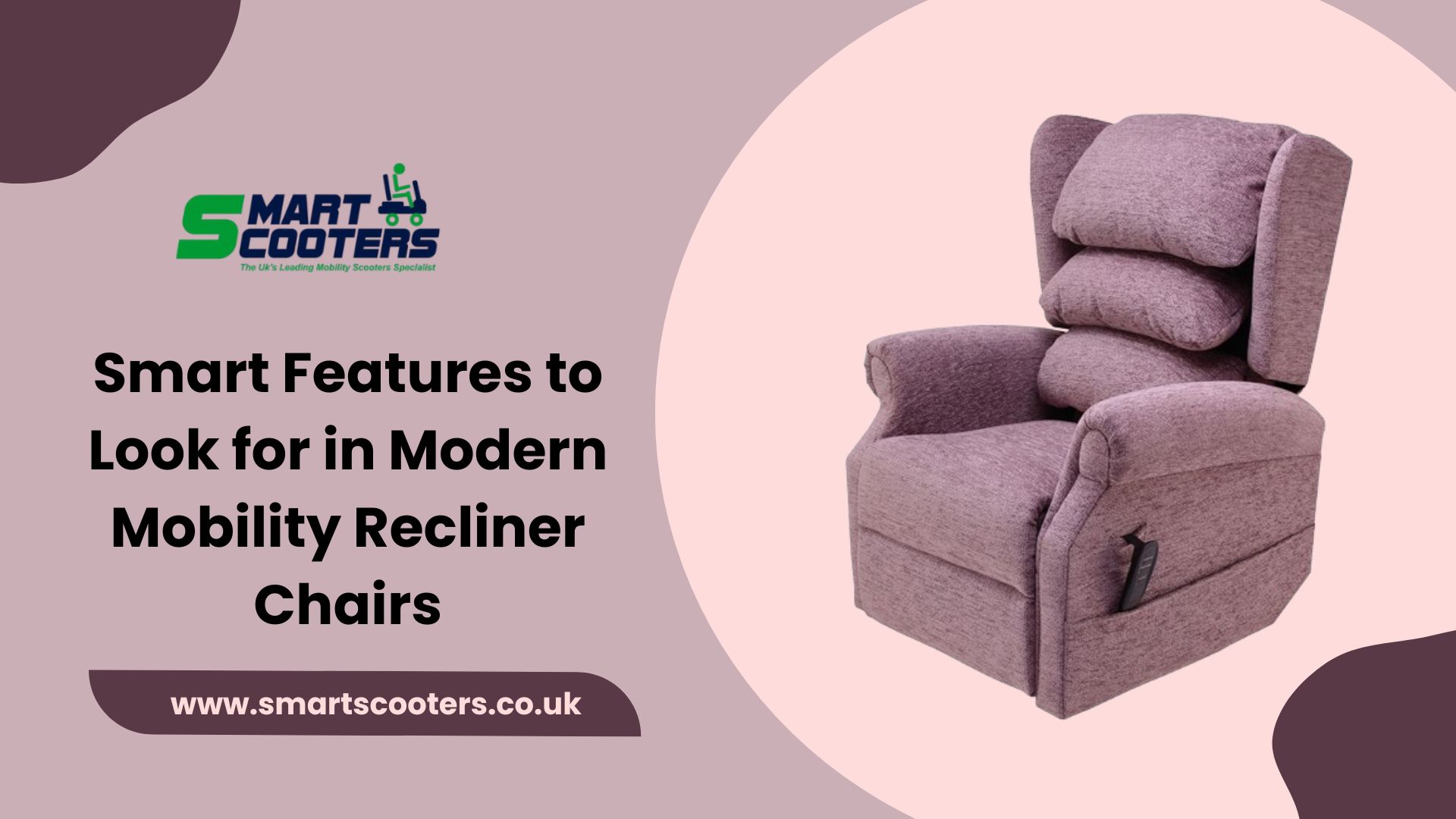 Smart Features to Look for in Modern Mobility Recliner Chairs